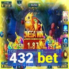 432 bet